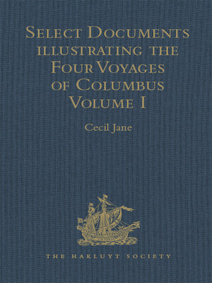 cover image of Select Documents illustrating the Four Voyages of Columbus